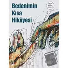 Bedenimin Kısa Hikayesi