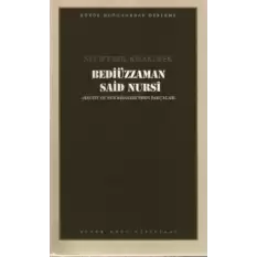 Bediüzzaman Said Nursi : 106 - Necip Fazıl Bütün Eserleri