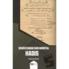 Bediüzzaman Said Nursi’de Hadis