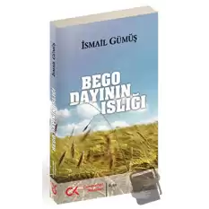 Bego Dayının Islığı