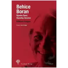 Behice Boran Öğretim Üyesi, Siyasetçi, Kuramcı