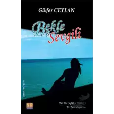 Bekle Be Sevgili