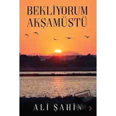 Bekliyorum Akşamüstü