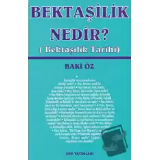 Bektaşilik Nedir?