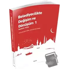 Belediyecilikte Değişim ve Dönüşüm 1