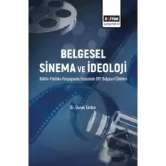 Belgesel Sinema ve İdeoloji