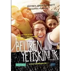 Beliren Yetişkinlik-Emerging Adulthood