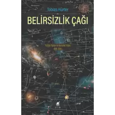 Belirsizlik Çağı