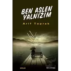 Ben Aslen Yalnızım