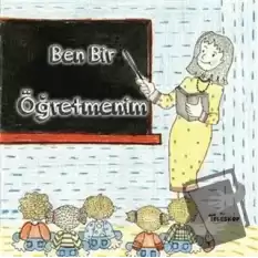 Ben Bir Öğretmenim