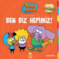 Ben Biz Hepimiz! - İlk Okuma 16