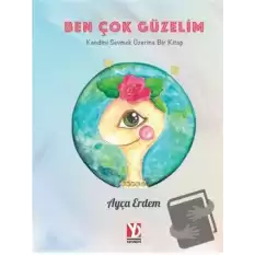 Ben Çok Güzelim