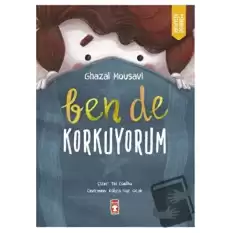 Ben de Korkuyorum