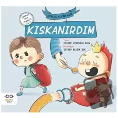 Ben De Küçükken Kıskanırdım