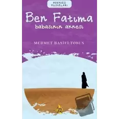 Ben Fatıma – Babasının Annesi