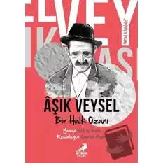 Ben Kimim? - Bir Halk Ozanı Aşık Veysel