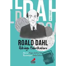 Ben Kimim?- Hikaye Fabrikatörü Roald Dahl