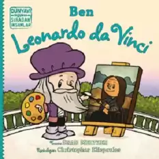 Ben Leonardo da Vinci - Dünyayı Değiştiren Sıradan İnsanlar