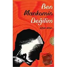 Ben Mankomin Değilim