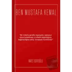 Ben Mustafa Kemal