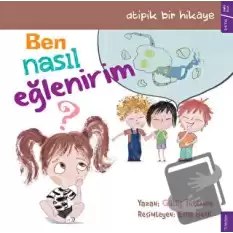 Ben Nasıl Eğlenirim?