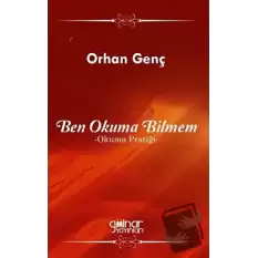 Ben Okuma Bilmem