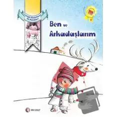 Ben ve Arkadaşlarım