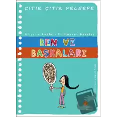 Ben ve Başkaları - Çıtır Çıtır Felsefe 16