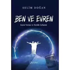 Ben Ve Evren