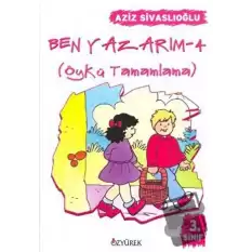 Ben Yazarım 3. Sınıf Öykü Tamamlama