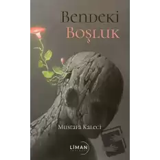 Bendeki Boşluk