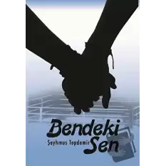 Bendeki Sen