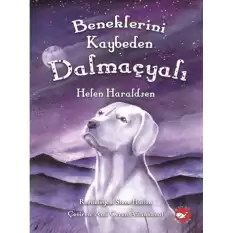 Beneklerini Kaybeden Dalmaçyalı