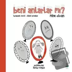 Beni Anlarlar mı?