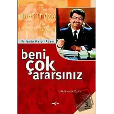 Beni Çok Ararsınız