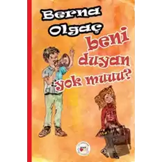 Beni Duyan Yok Muuu?