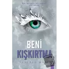 Beni Kışkırtma - Bana Dokunma 5 (Ciltli)