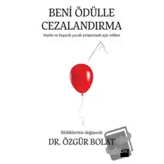 Beni Ödülle Cezalandırma