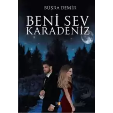 Beni Sev Karadeniz