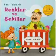 Beni Takip Et Renkler ve Şekiller-Dondurma