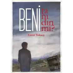 Beni Tanıdın Mı?