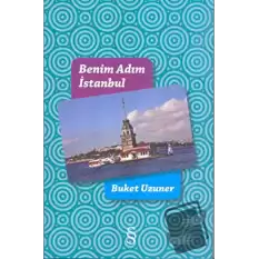 Benim Adım İstanbul (Ciltli)