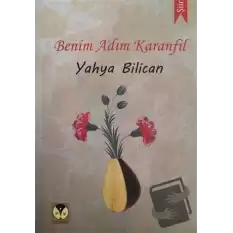 Benim Adım Karanfil