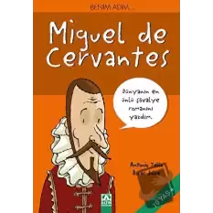 Benim Adım... Miguel de Cervantes