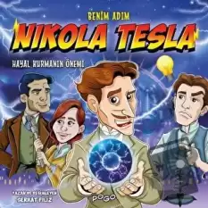 Benim Adım Nikola Tesla - Hayal Kurmanın Önemi