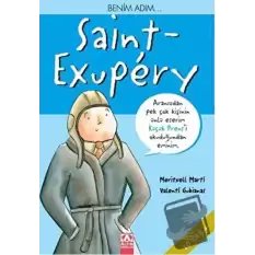 Benim Adım... Saint-Exupery