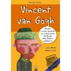 Benim Adım... Vincent Van Gogh