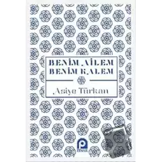 Benim Ailem Benim Kalem