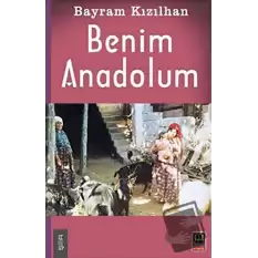 Benim Anadolum