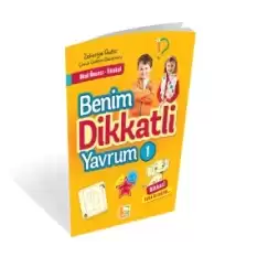 Benim Dikkatli Yavrum - 1